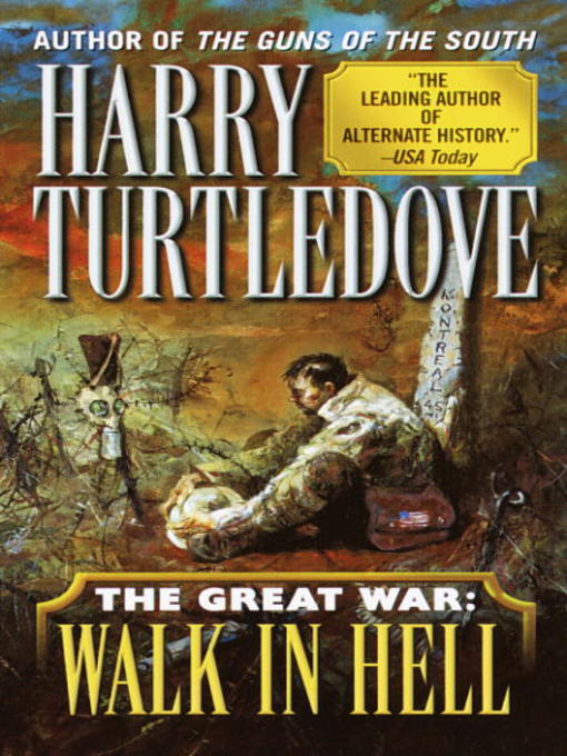 Title details for Walk in Hell by Harry Turtledove - Available